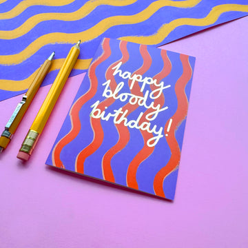 Happy Bloody Birthday Card