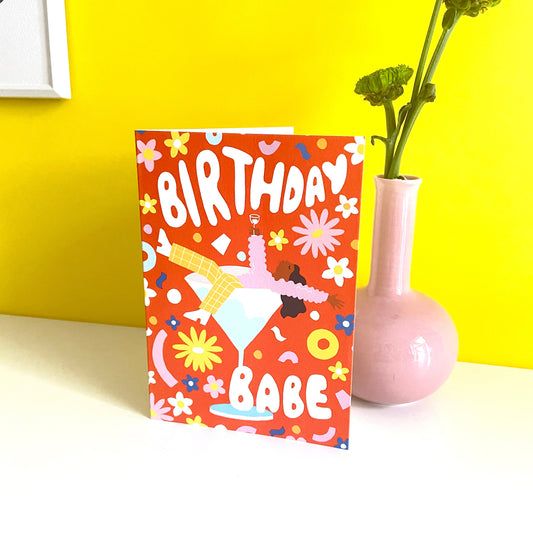 Birthday Babe Greeting Card!