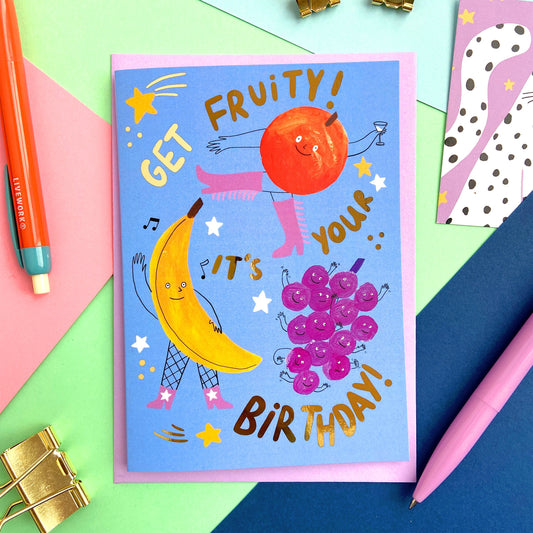 Get Fruity Birthday Card