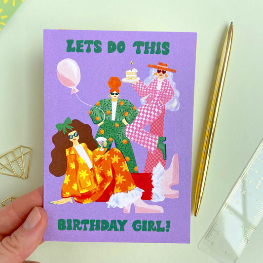 Birthday 'Lets do this' Card!