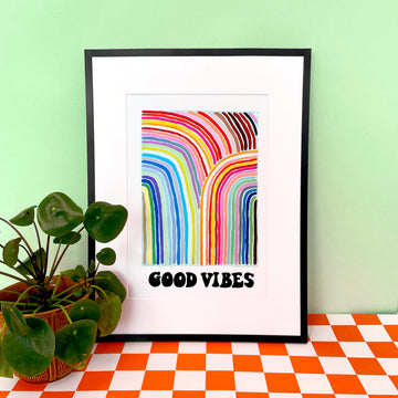 Good Vibes Print